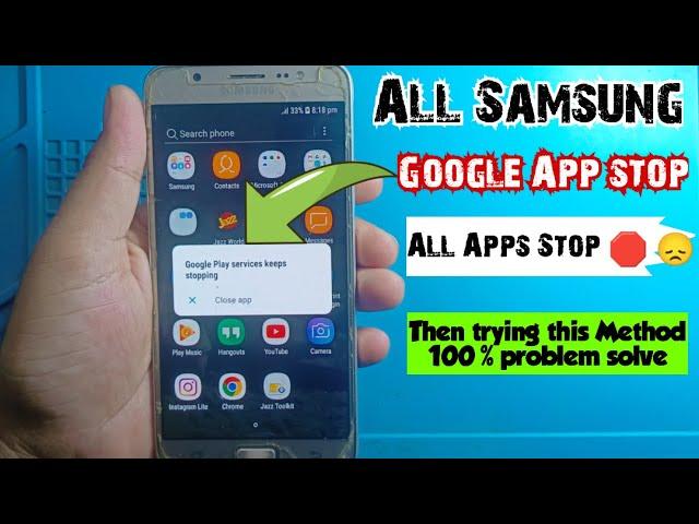 How to Fix Google Play Services Keeps Stopping | Samsung J7 Prime Google Services has stopped |