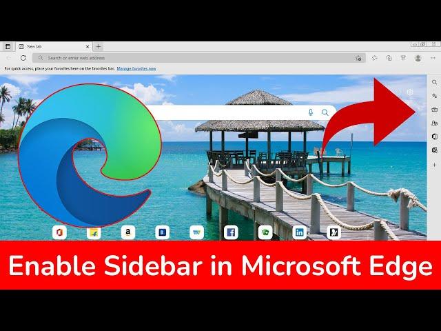 How to enable right sidebar in Microsoft Edge Browser?