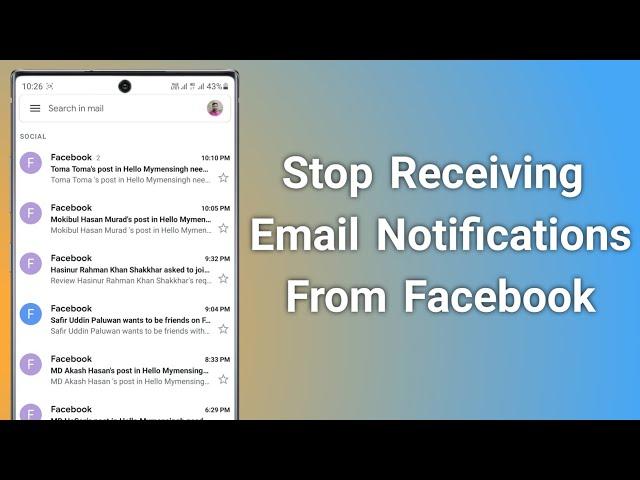 How to Stop Receiving Email Notifications From Facebook