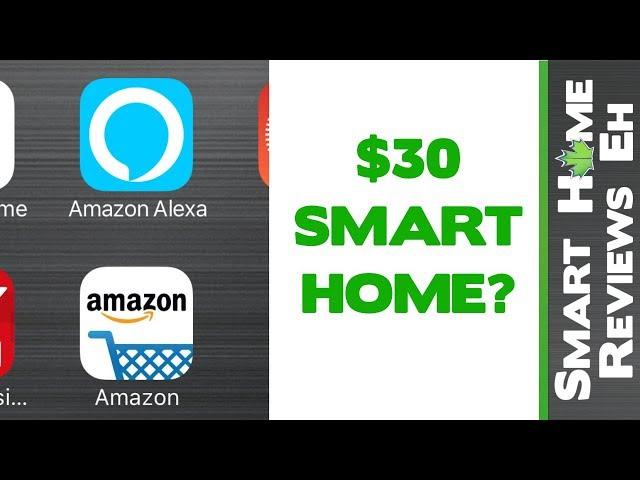 How To Start An Amazon Alexa Smart Home For 30 DOLLARS!