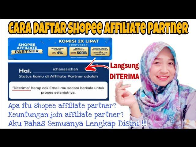 Cara Daftar Shopee Affiliate Partner