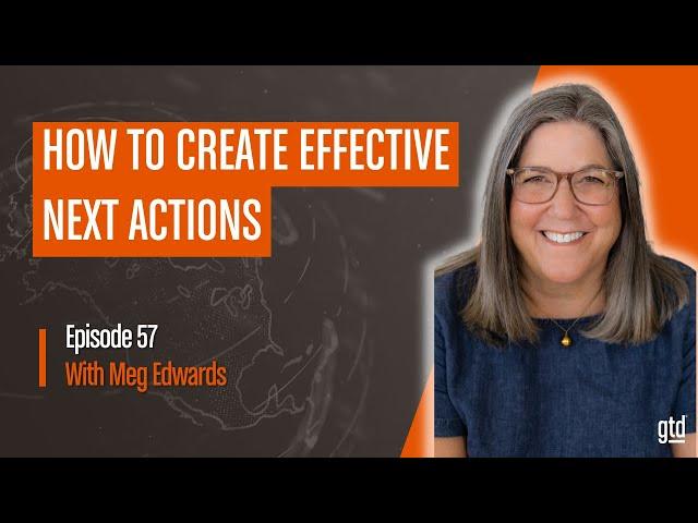 How to Create Effective Next Actions