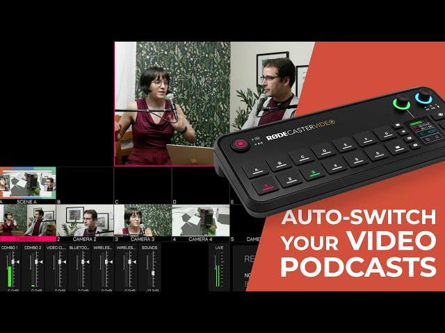 Auto-switching your video podcast with the RØDECaster Video