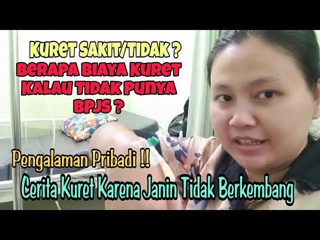 Cerita Pengalaman Kuret ‼️Di Kuret Sakit Atau Tidak ? Berapa Biaya Kuret Kalau Tidak Mempunyai BPJS