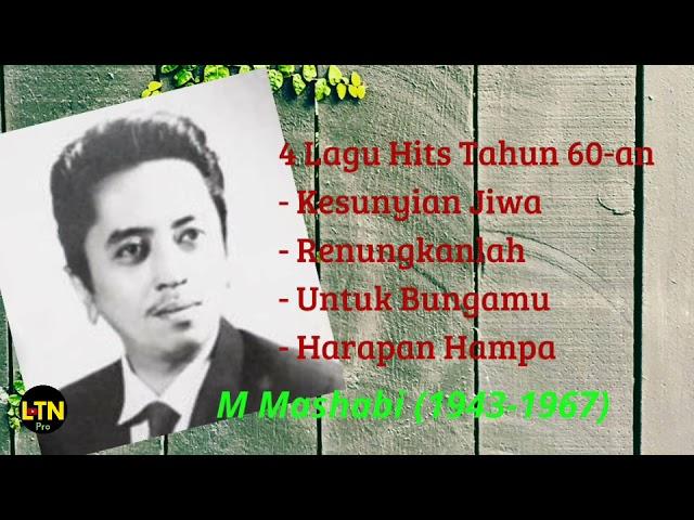 4 Lagu Hits Mashabi | Kesunyian Jiwa | Renungkanlah | Untuk Bungamu | Harapan Hampa