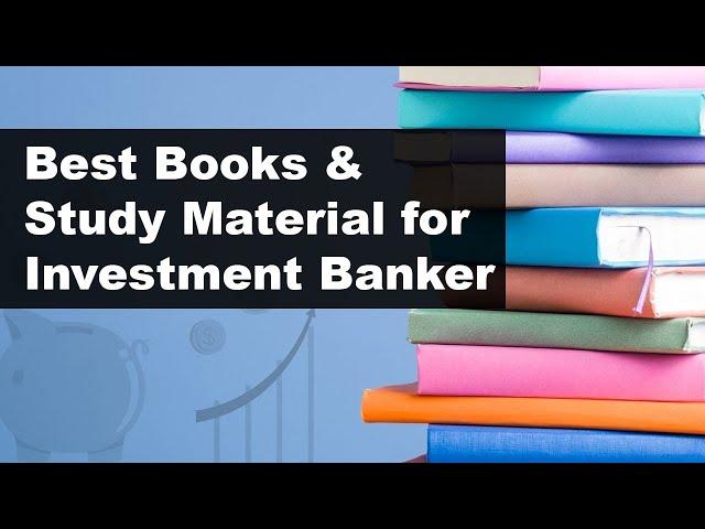 10 Best Books On Investment Banking | DataTrained