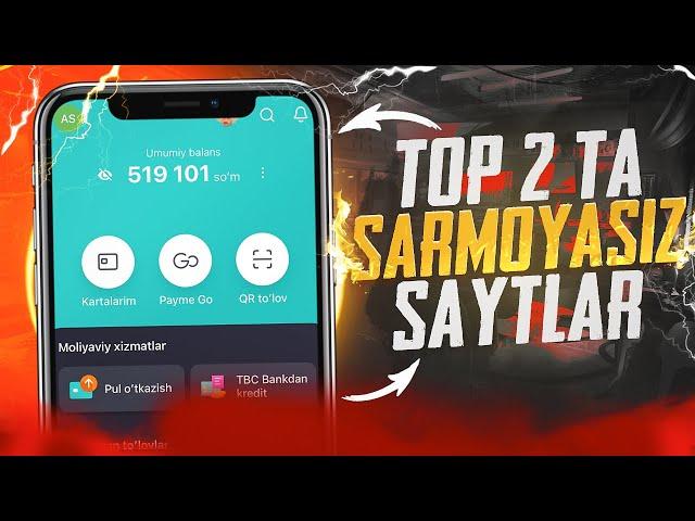 Sarmoyasiz pul ishlash uchun TOP 2 ta sayt | Internetda Sarmoyasiz pul ishlash 2024 | Sarmoyasiz pul