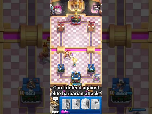 Can I defend against elite barbarian attack? #clashroyale #clashroyaleshorts