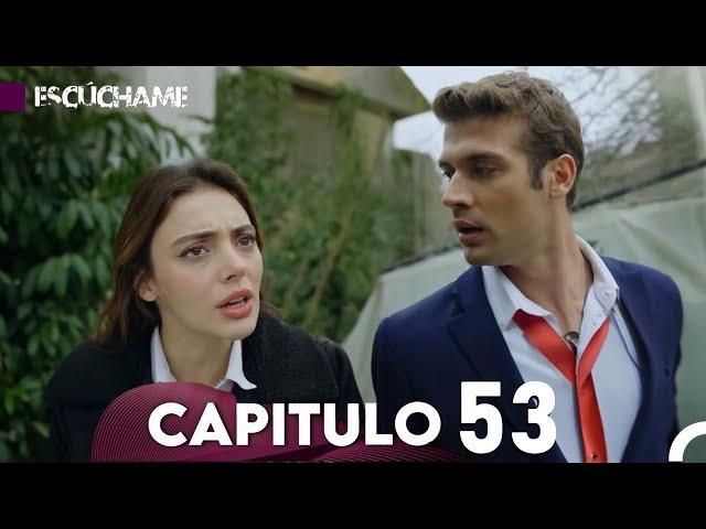 Escúchame Capitulo 53 (Doblado en Español) FULL HD - ¡Ekim sospecha de Kanat!