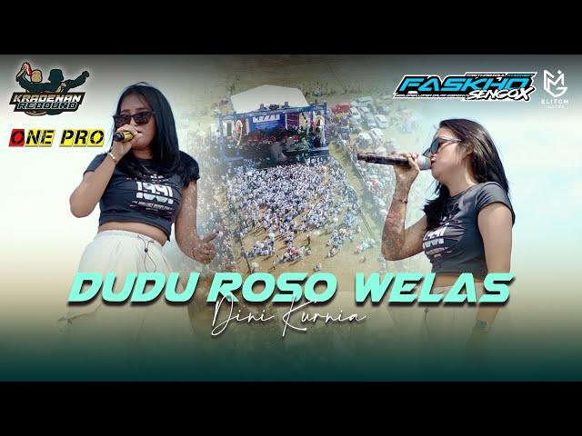 DINI KURNIA - DUDU ROSO WELAS | KRADENAN REBOUND x ONE PRO || FASKHO SENGOX AUDIO || ELITGM