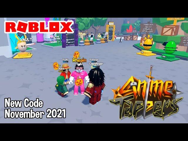 Roblox Anime Tappers New Code November 2021