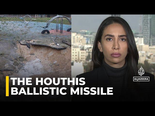 The Houthis in Yemen claim responsibility for a ballistic missile which hit Tel Aviv