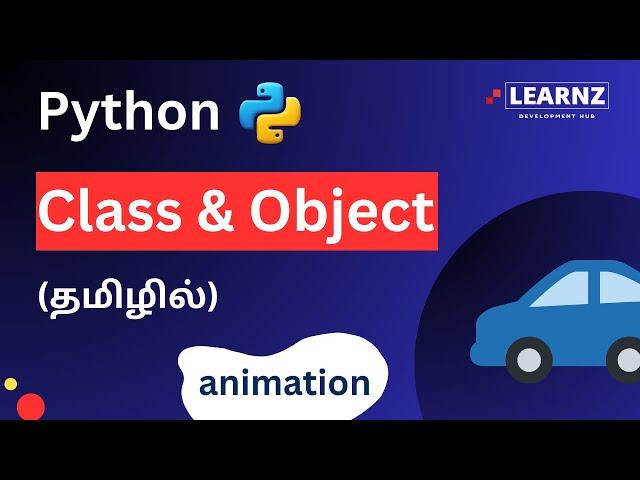 In-Depth Explanation of Classes and Objects in Python #pythonforbeginners #tamil | Episode 16