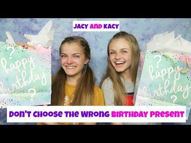 Don't Open the Wrong Birthday Present ~ Jacy and Kacy