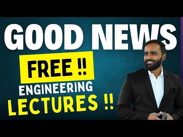 GOOD NEWS FREE ENGINEERING LECTURES @pradeepgiriacademy