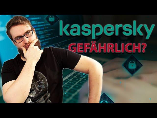 BSI Warning: Is KASPERSKY DANGEROUS?