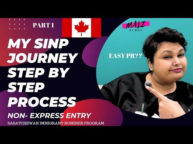 MY SINP JOURNEY | STEP BY STEP PROCESS | NON EXPRESS ENTRY PNP | APPLICATION PROCESS -PART 1