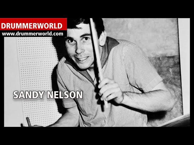 Sandy Nelson: The legendary Drummer: 1965 and 50 years later: 2015
