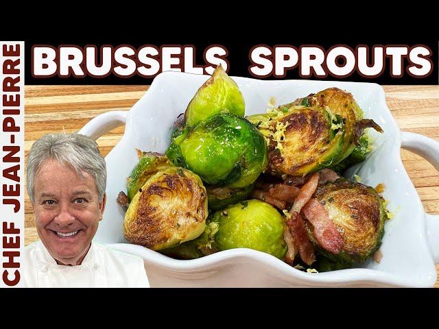 Brussels Sprouts Cooked Perfectly! | Chef Jean-Pierre