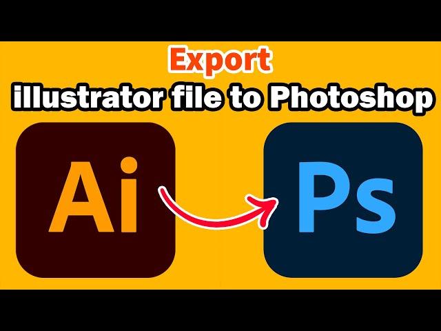 How to Export Illustrator File to Photoshop with Layers