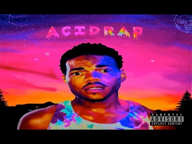 Chance The Rapper - Acid Rain - Acid Rap (HQ W Download)