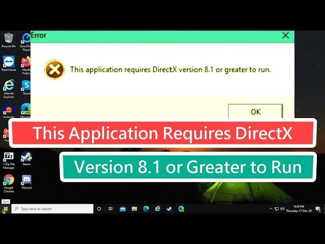 This Application Requires DirectX Version 8 1 or Greater To Run FIX