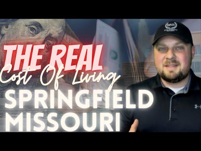 The Cost Of Living Springfield MO