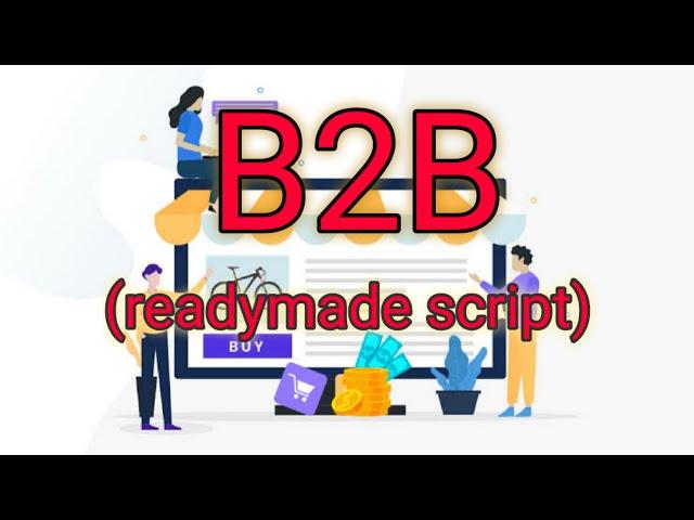 B2B Marketplace script  Readymade PHP  B2B Script - alibaba  made-in-china indiamart script clone