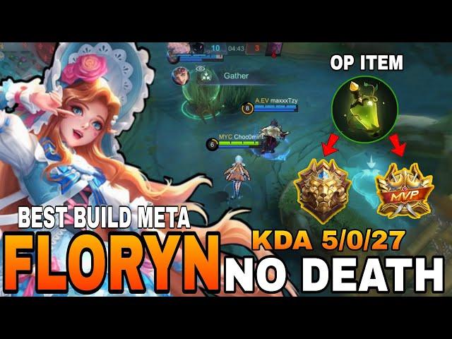 IMMORTAL FLORYN NO DEATH, 27 ASSIST BEST SUPPORT FLORYN MOBILE LEGENDS