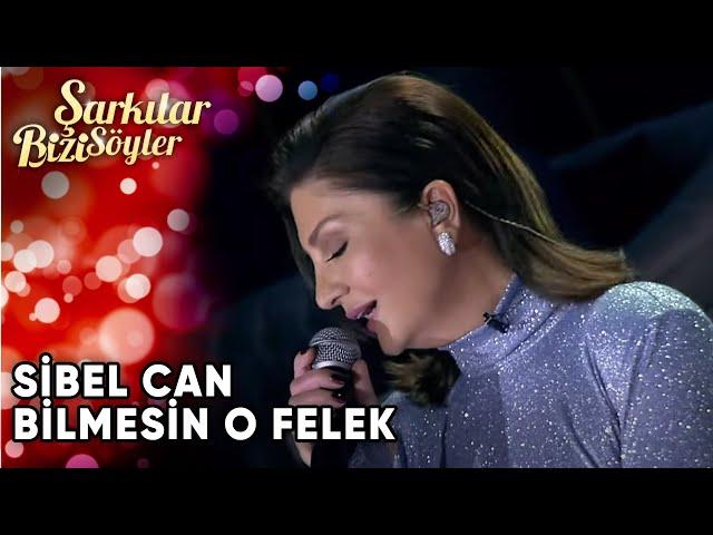 Bilmesin O Felek - @SibelCan | Şarkılar Bizi Söyler | Performans