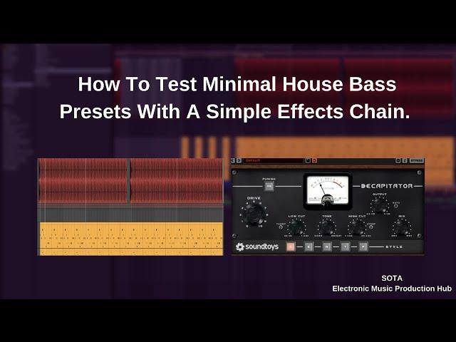 How To Audtion Bass Presets For Minimal Deep Tech House