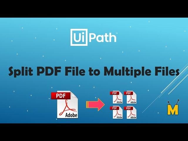 UiPath | Split PDF File to Multiple Files | Get Each Page from PDF as individual PDF File