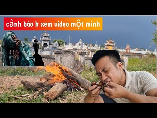 Thử thách sinh tồn 24h một mình giữa bãi tham ma.24-hour survival challenge alone in a cemetery