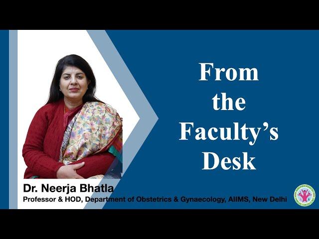 From the Faculty's Desk | AIIMS HBOC REGISTRY | Dr. Neerja Bhatla, AIIMS, New Delhi