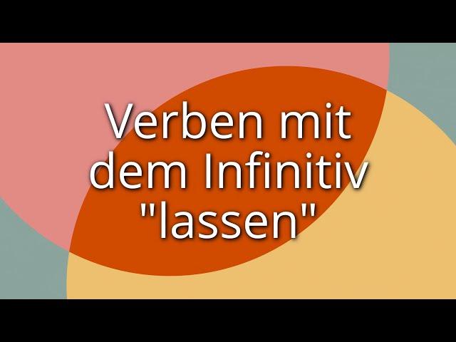 B1 Lektion 4: Das Verb lassen einfach erklärt!