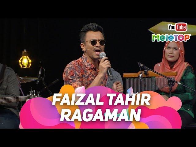 Ragaman Faizal Tahir | Persembahan Live MeleTOP | Nabil & Neelofa