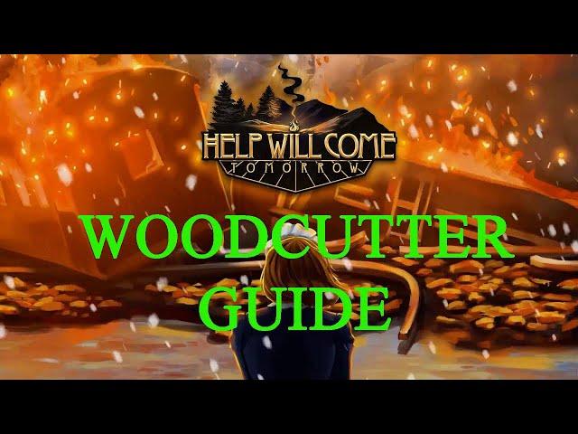 Help Will Come Tomorrow | Woodcutters Trove Achievement / Trophy Guide