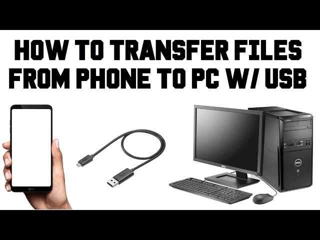 How To Transfer Files From Android to PC With USB Cable - Phone Not Connecting To Computer Via USB