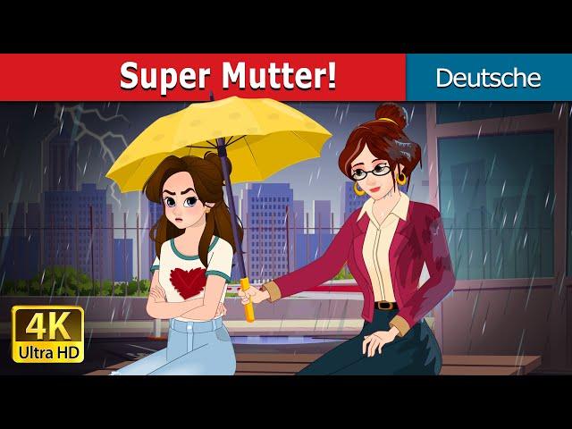 Super Mutter! | Super Mom in German | @GermanFairyTales