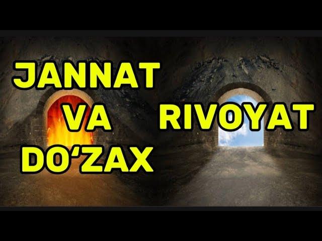 JANNAT VA DO‘ZAX RIVOYAT (Muhammad Rasul Domla)