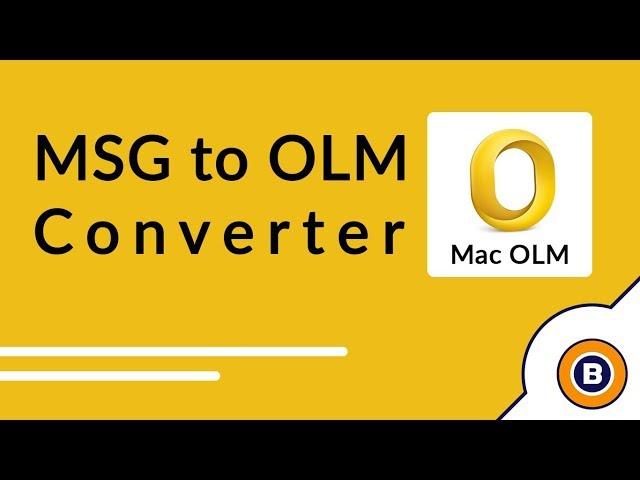 Convert MSG to OLM to Import Outlook .msg files to .olm in Outlook for Mac 2016, 2011