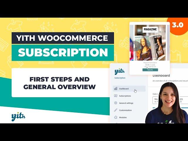 First steps and general overview - YITH WooCommerce Subscription