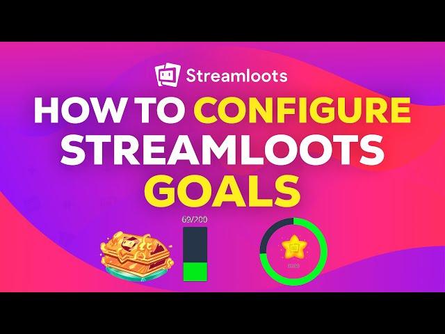 How to CONFIGURE Streamloots GOALS | TUTORIAL 2024