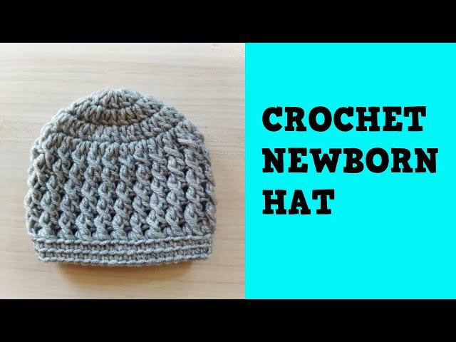 How To Crochet Quick And Easy Newborn Hat: Step-by-Step Guide for Beginners