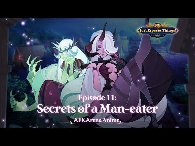 Episode 11: "Secrets of a Man-eater" | Just Esperia Things | AFK Arena