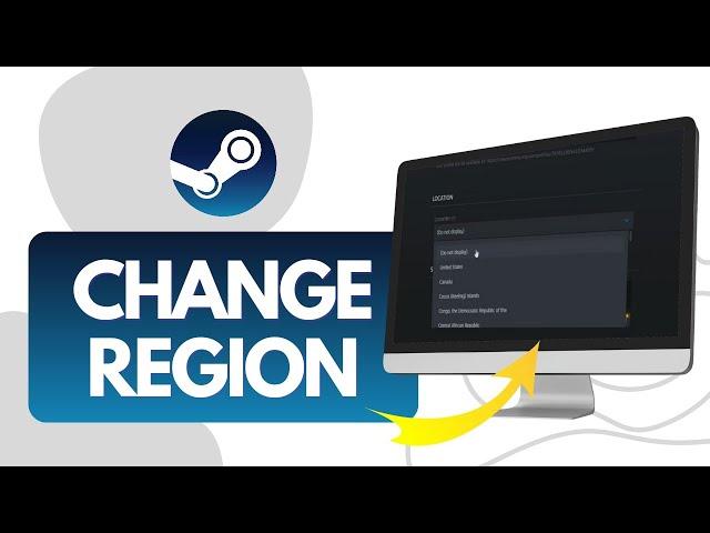 How To Change Region On Steam (Easy Steps)