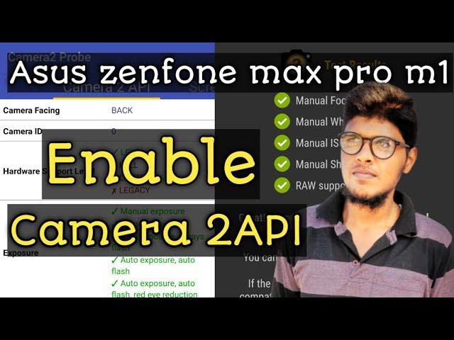 asus zenfone max pro m1 camera 2 api enable ! enable camera 2 api without root