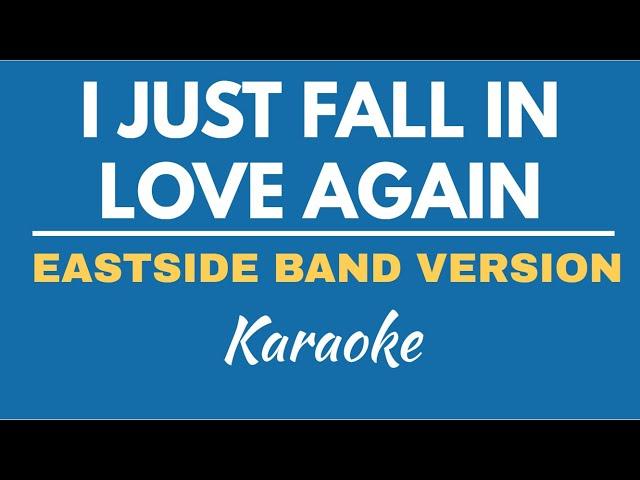 I JUST FALL IN LOVE AGAIN (ANNE MURRAY) - EASTSIDE BAND | KARAOKE/ INSTRUMENTAL