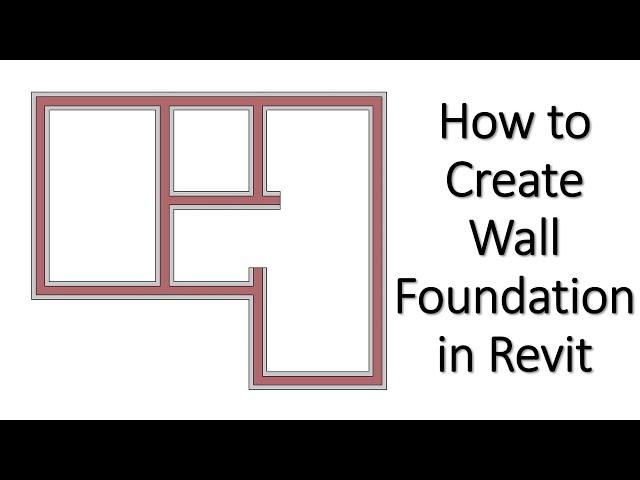 How to Create Wall Foundation in Revit