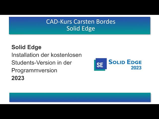 Solid Edge Student 2023 installieren